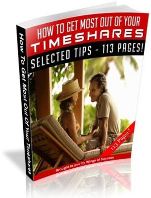 Product picture Get Most Out Of Your Timeshares Download Free PLR Ebooks