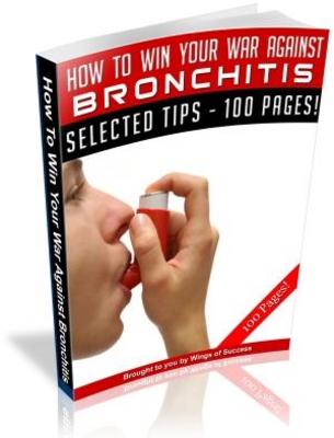 Product picture Win Your War Against Bronchitis Free PLR Ebook download