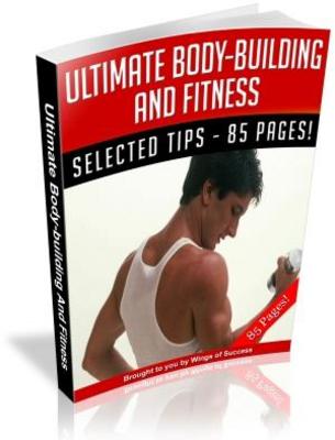 Product picture Ultimate Body Building And Fitness Free PLR ebook download