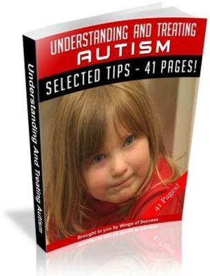Product picture Understanding and Treating AUTISM Free PLR ebook download